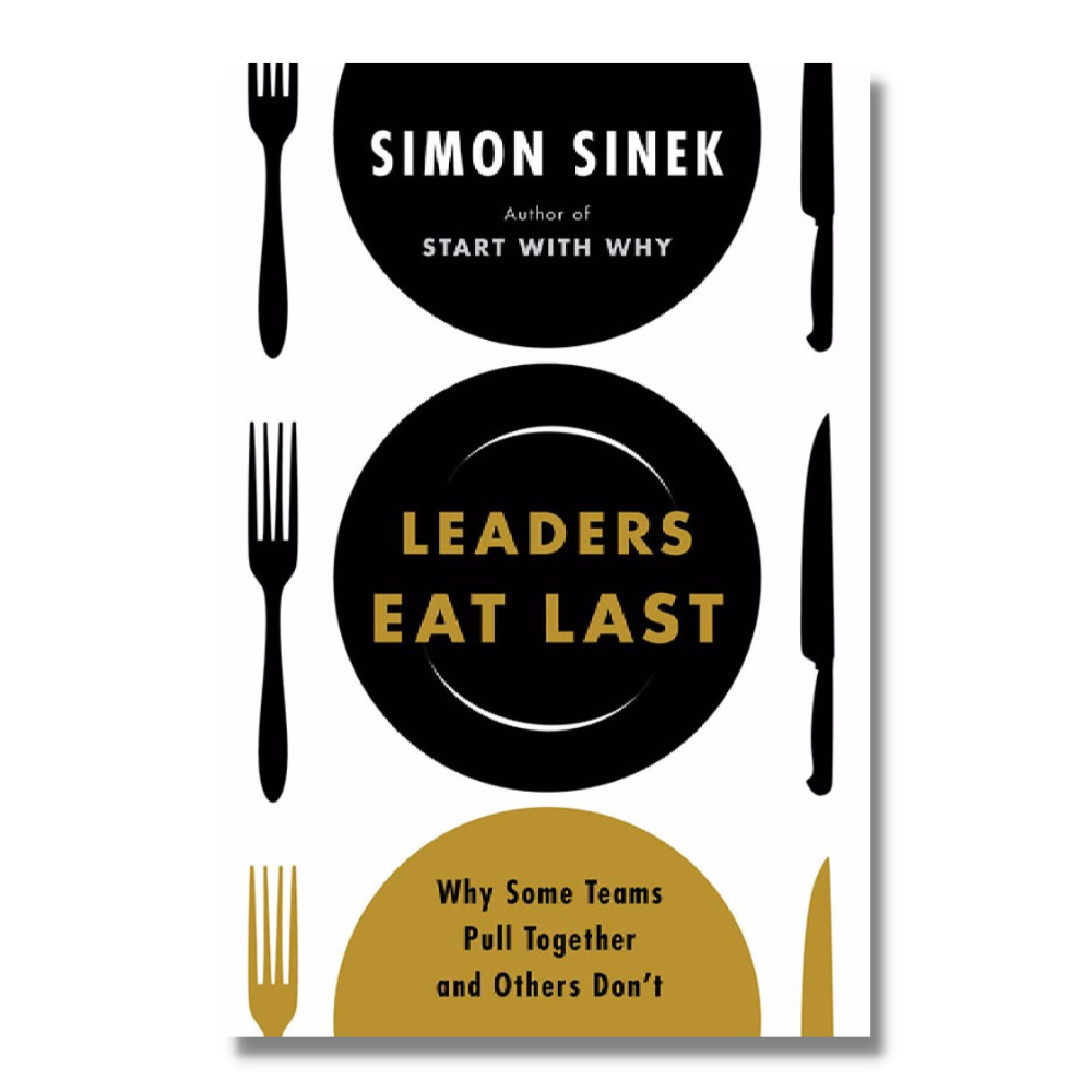 Leaders Eat Last