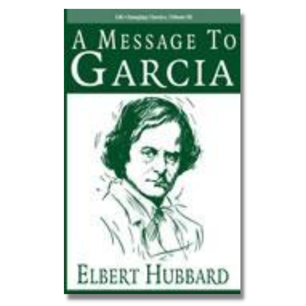 A Message to Garcia