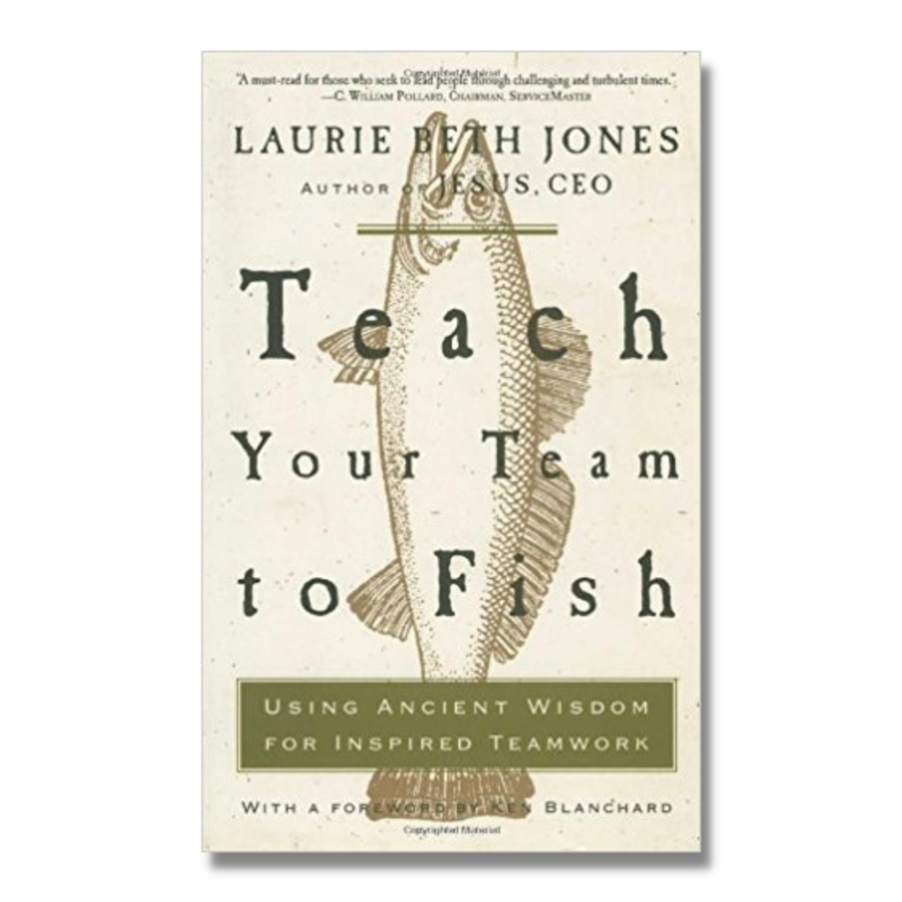 Teach Your Team To Fish
