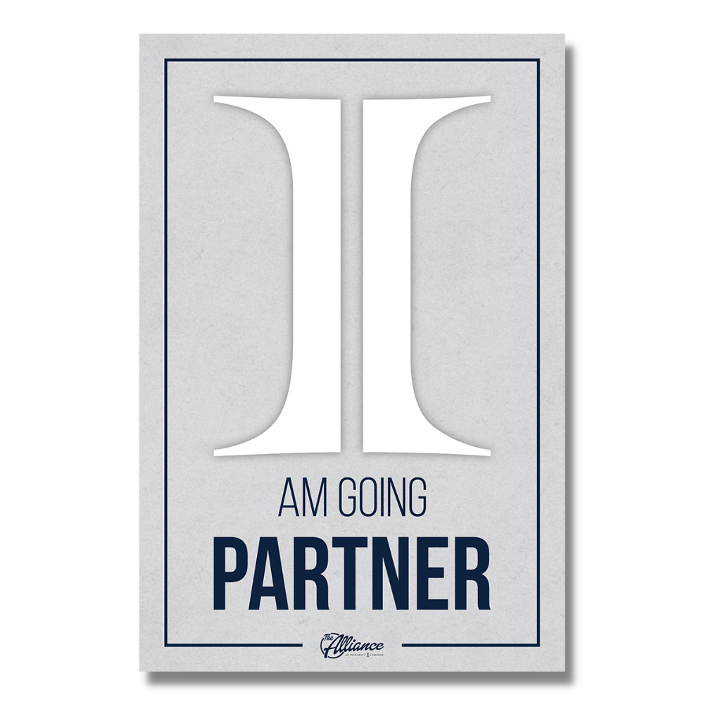 I Am Going Partner Poster