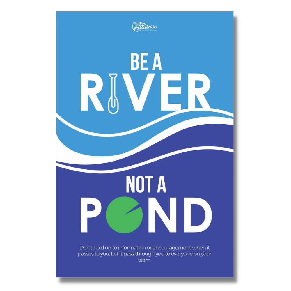 Be A River Not a Pond Poster